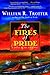 The Fires of Pride: A Novel of the Civil War