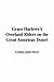 Grace Harlowe's Overland Ri...