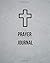 Prayer journal by Danny Paul