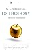 Orthodoxy by G.K. Chesterton