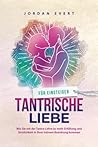 Tantrische Liebe ...