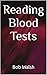 Reading Blood Tests