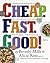 Cheap. Fast. Good!