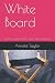 White Board: great way to k...