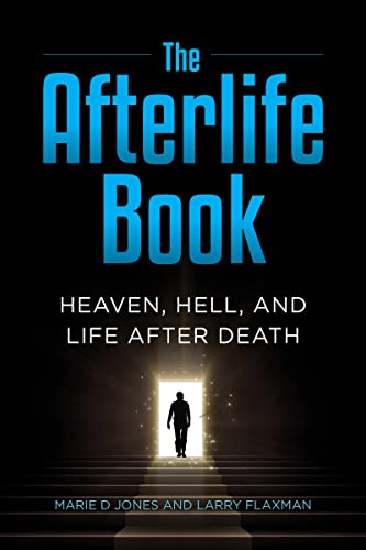 The Afterlife Book: Heaven, Hell, and Life After Death (Paperback)