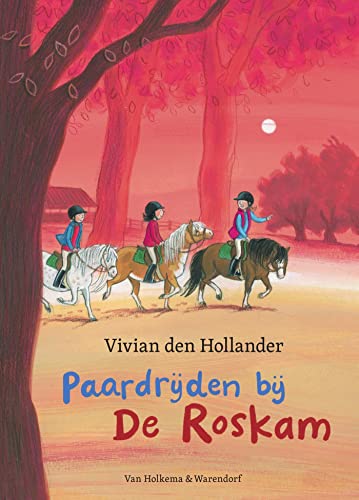 Paardrijden bij De Roskam (Dutch Edition)