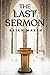 The Last Sermon