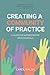 Creating a Community of Practice by Carol Walsh
