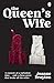 The Queen's Wife