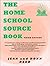 The Home School Source Book