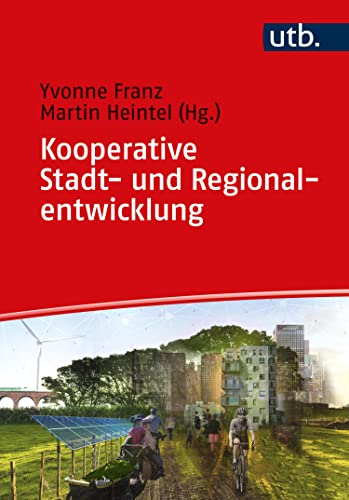 Kooperative Stadt- und Regionalentwicklung (German Edition)