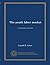 The youth labor market (no. 11) by Joseph R. Antos