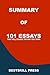 Summary of 101 Essays That Will Change The Way You Think by BestSkill Press