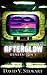Afterglow: Generation Y