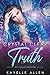 Her Crystal Clear Truth (Antonello Brothers)