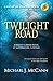 Twilight Road: A Maddie Hub...