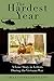 The Hardest Year: A Love Story in Letters During the Vietnam War