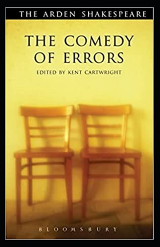The Comedy of Errors: Third Series (The Arden Shakespeare Third Series), the comedy of errors pelican Illustrated