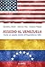 Assedio al Venezuela: Come un popolo resiste a all’imperialismo USA (Italian Edition)