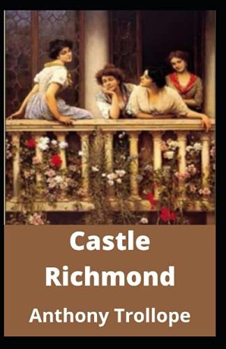 Castle Richmond Annotated