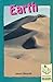 Earth (Phoenix Readers: Lev...