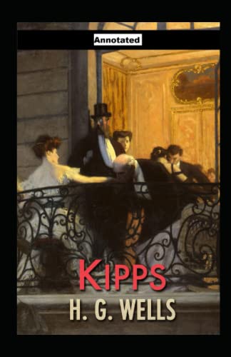Kipps Annotated