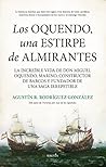 Los Oquendo, una estirpe de almirantes by Agustín Ramón Rodríguez Gon...