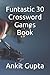 Funtastic 30 Crossword Game...