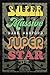 Supermassive Superstar by Mark Warford