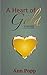 A Heart of Gold