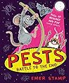 PESTS: PESTS BATTLE TO THE END: Book 3