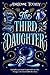 The Third Daughter: A sweeping fantasy with a slow-burn sapphic romance (The Betrayal Prophecies)