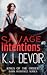 Savage Intentions #3 (Kings of the Order)