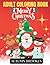 Adult Coloring Book: Merry ...