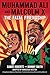 Muhammad Ali and Malcolm X: The Fatal Friendship (A Young Readers Adaptation of Blood Brothers)