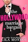 The Hollywood Marriage Bargain (Hollywood Bachelors, #1)
