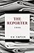 THE REPORTER