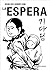 La espera / The Waiting (Spanish Edition)