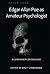 Edgar Allan Poe as Amateur Psychologist by Brett Zimmerman