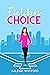 Fielder's Choice  (Love and...