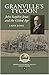 Granville's Tycoon : John S...