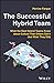The Successful Hybrid Team by Perrine Farque