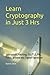 Learn Cryptography in Just ...