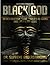Black God: A Novel