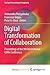 Digital Transformation of Collaboration: Proceedings of the 9th International COINs Conference