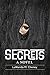Secrets