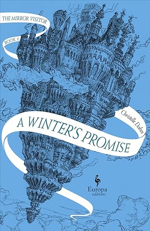A Winter's Promise (The Mirror Visitor, #1)