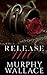 Release Me