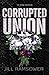 Corrupted Union (The Byrne Brothers #2)