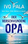 Ein Fall für Fuchs & Haas by Ivo Pala